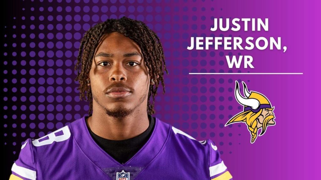 Justin Jefferson, WR, Minnesota Vikings