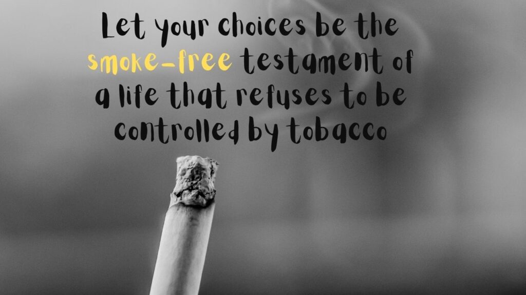 World Anti Tobacco Day Quotes