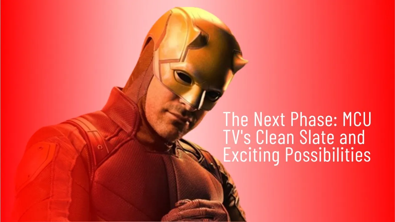 Revitalizing the Marvel Cinematic Universe A Fresh Start for MCU Television